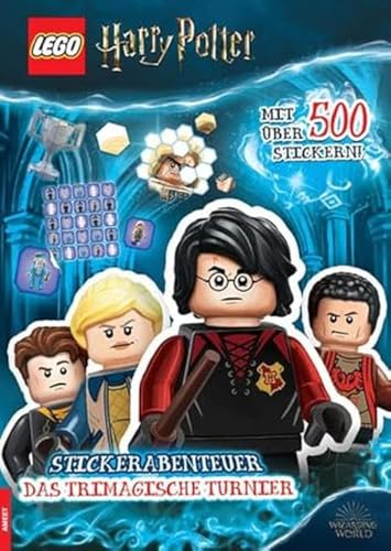 LEGO® Harry Potter™ – Stickerabenteuer, Das trimagische Turnier: Mit über 500 Stickern!