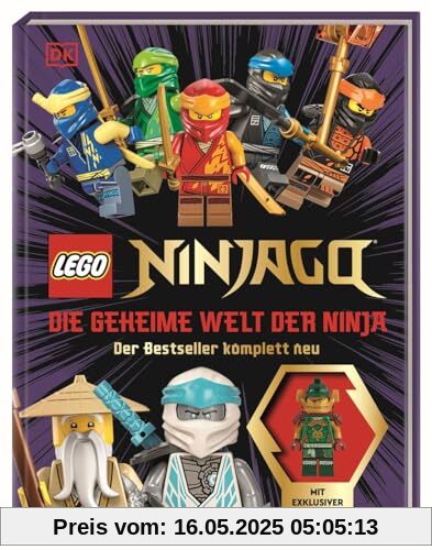 LEGO® NINJAGO® Die geheime Welt der Ninja: Mit exklusiver Lloyd Minifigur. Für Kinder ab 6 Jahren: Der Bestseller komplett neu. Mit exklusiver Lloyd Minifigur. Für Kinder ab 6 Jahren