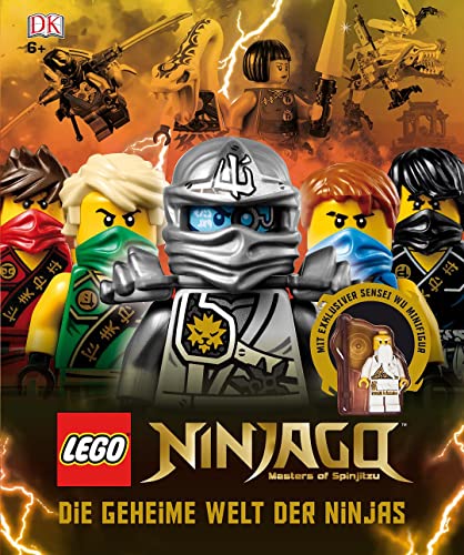 LEGO® NINJAGO®. Die geheime Welt der Ninjas von Dorling Kindersley Verlag
