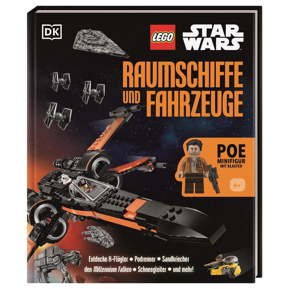 LEGO® Star Wars(TM) Raumschiffe und Fahrzeuge von Dorling Kindersley Verlag
