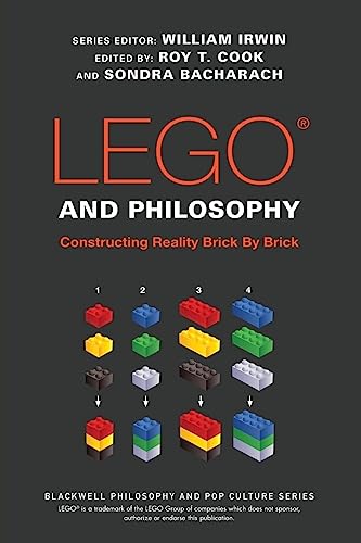 LEGO and Philosophy: Constructing Reality Brick By Brick (The Blackwell Philosophy and Pop Culture Series) von Wiley-Blackwell