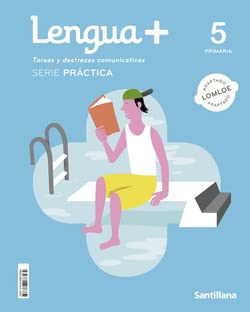 LENGUA+ TAREAS Y DESTREZAS COMUNICATIVA SERIE PRACTICA 5 PRIMARIA LENGUA+ TAREAS Y DESTREZAS COMUNICATIVA SERIE PRACTICA 5 PRIMARIA von SANTILLANA TEXT
