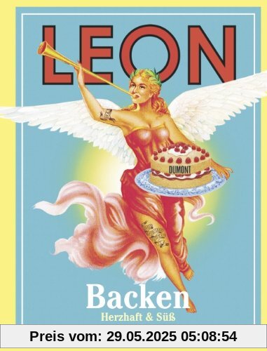 LEON Backen. Herzhaft und Süß