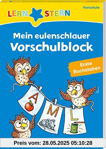 LERNSTERN. Mein eulenschlauer Vorschulblock. Erste Buchstaben