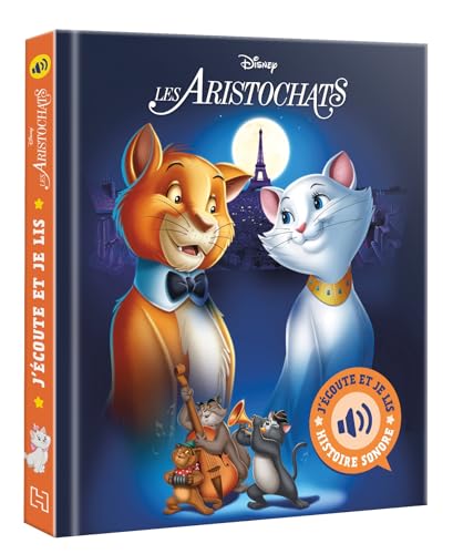 LES ARISTOCHATS - J'écoute et je lis (Livre sonore) - L'histoire du film - Disney von DISNEY HACHETTE