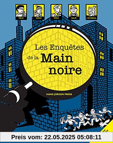 LES ENQUETES DE LA MAIN NOIRE