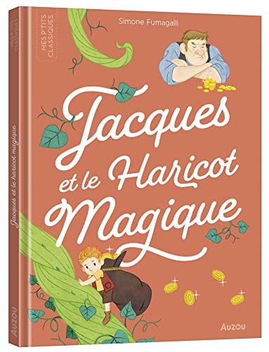 LES P'TITS CLASSIQUES A ECOUTER - JACQUES ET LE HARICOT MAGIQUE LES P'TITS CLASSIQUES A ECOUTER - JACQUES ET LE HARICOT MAGIQUE von AUZOU