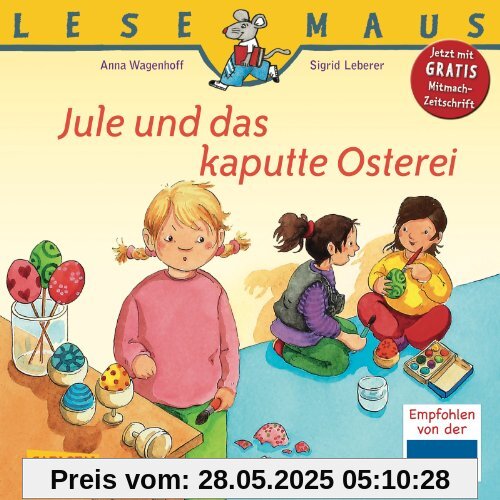 LESEMAUS, Band 131: Jule und das kaputte Osterei