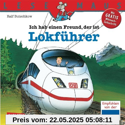 LESEMAUS, Band 48: Ich hab einen Freund, der ist Lokführer LESEMAUS, Band 48: Ich hab einen Freund, der ist Lokführer