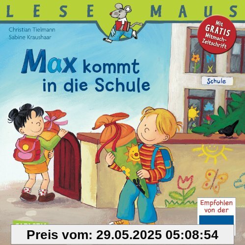 LESEMAUS, Band 70: Max kommt in die Schule