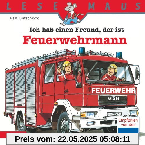 LESEMAUS, Band 93: Ich hab einen Freund, der ist Feuerwehrmann