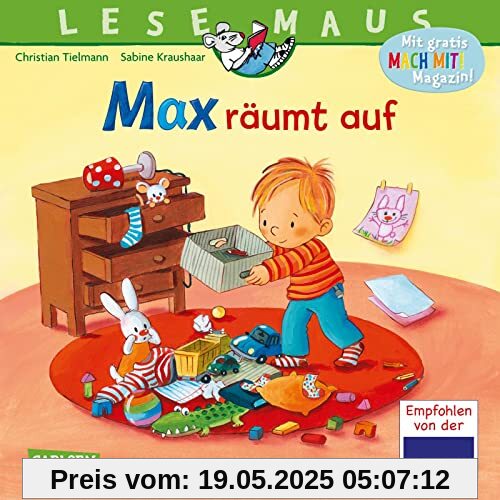 LESEMAUS 119: Max räumt auf: Ein Bilderbuch mit vielen Aufräumtipps für die ganze Familie (119)