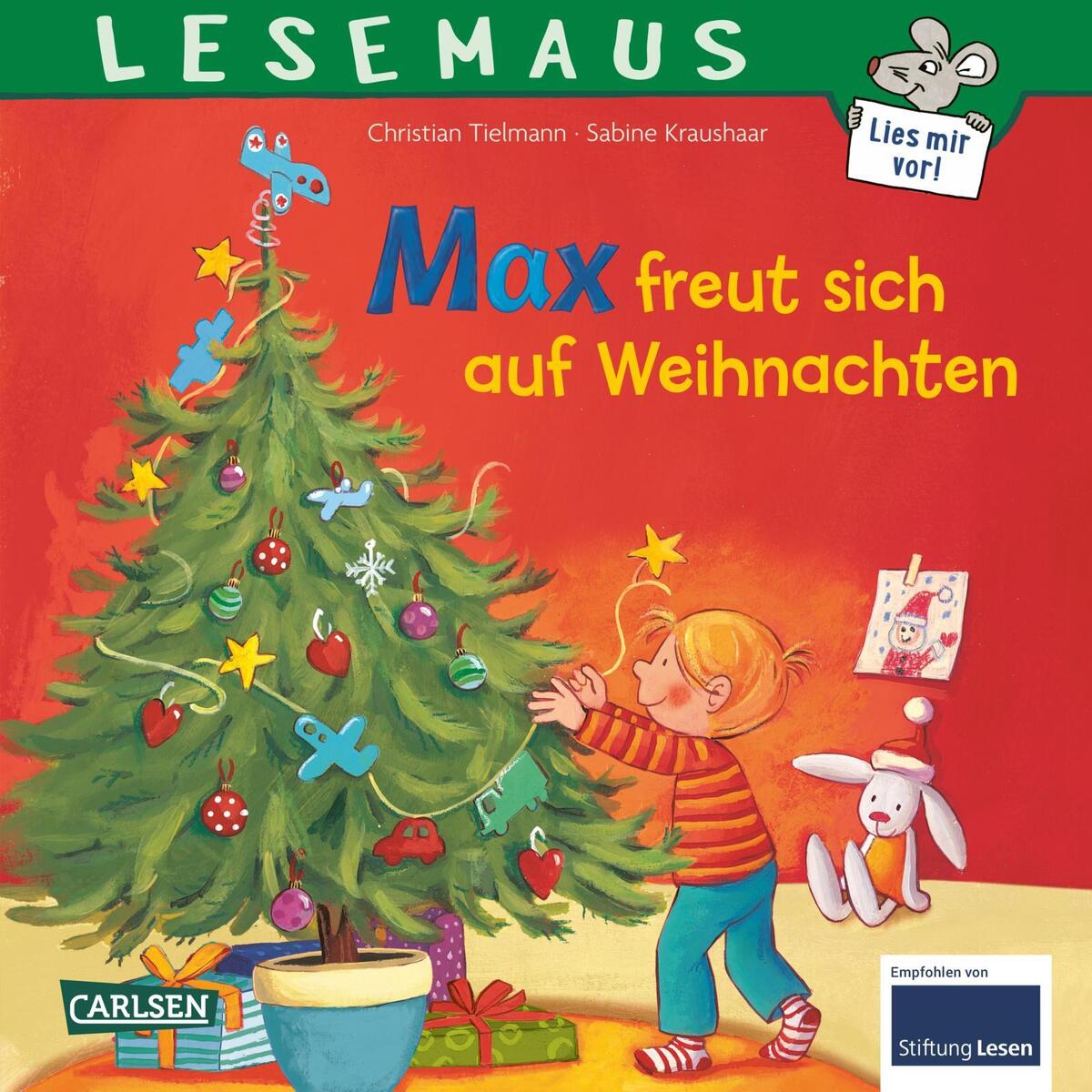 LESEMAUS 130: Max freut sich auf Weihnachten LESEMAUS 130: Max freut sich auf Weihnachten von Carlsen Verlag GmbH
