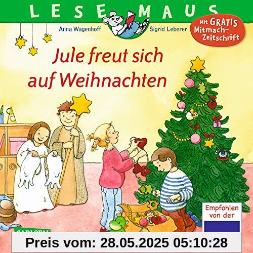 LESEMAUS 161: Jule freut sich auf Weihnachten