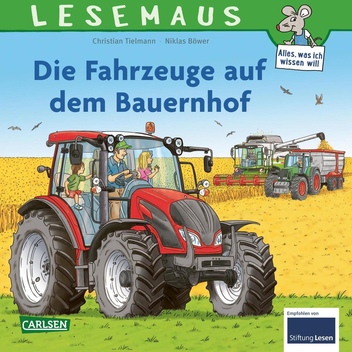 LESEMAUS 187: Die Fahrzeuge auf dem Bauernhof LESEMAUS 187: Die Fahrzeuge auf dem Bauernhof von Carlsen Verlag GmbH