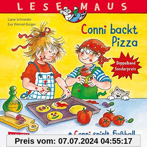 LESEMAUS 204: Conni backt Pizza + Conni spielt Fußball Conni Doppelband: Sonderpreis € 5,00 (statt € 7,98) (204)