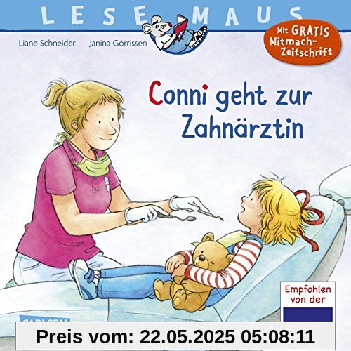 LESEMAUS 56: Conni geht zur Zahnärztin (Neuausgabe)