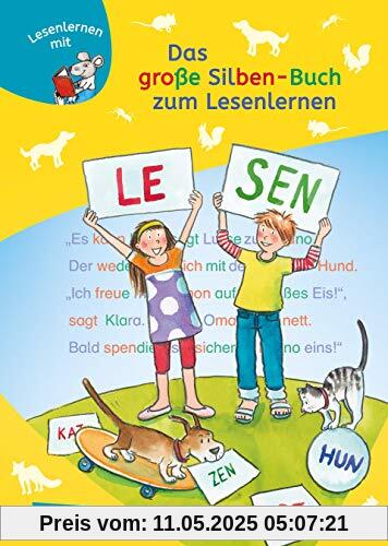 LESEMAUS zum Lesenlernen Sammelbände: Das große Silben-Buch zum Lesenlernen: Extra Lesetraining – Lesetexte mit farbiger Silbenmarkierung