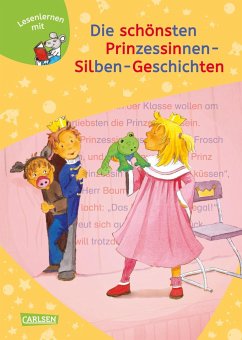 LESEMAUS zum Lesenlernen Sammelbände: Die schönsten Prinzessinnen-Silben-Geschichten von Carlsen
