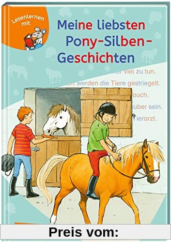 LESEMAUS zum Lesenlernen Sammelbände: Meine liebsten Pony-Silben-Geschichten: 3er-Sammelband: Extra Lesetraining – Lesetexte mit farbiger Silbenmarkierung
