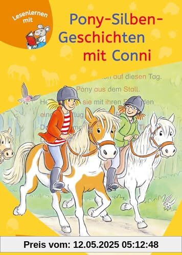 LESEMAUS zum Lesenlernen Sammelbände: Pony-Silben-Geschichten mit Conni: 3 Geschichten in 1 Band | Lesetexte mit farbiger Silbenmarkierung LESEMAUS zum Lesenlernen Sammelbände: Pony-Silben-Geschichten mit Conni: 3 Geschichten in 1 Band | Lesetexte mit farbiger Silbenmarkierung