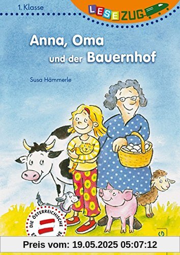 LESEZUG/1. Klasse: Anna, Oma und der Bauernhof