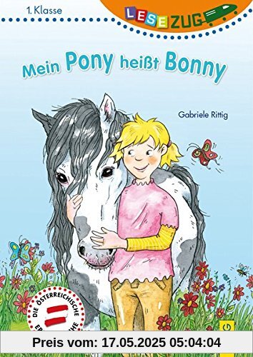 LESEZUG/1. Klasse: Mein Pony heißt Bonny