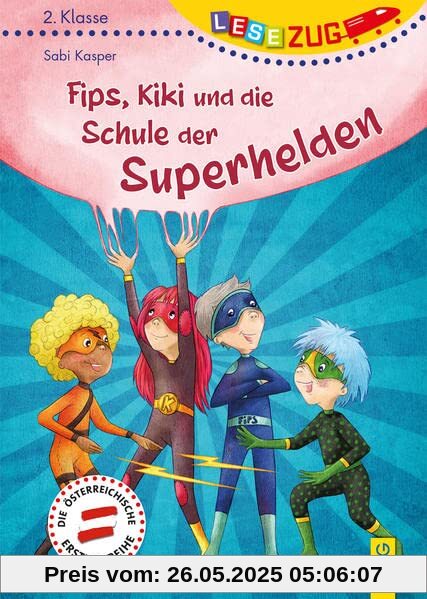 LESEZUG/2. Klasse: Fips, Kiki und die Schule der Superhelden