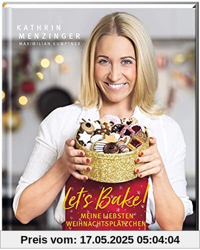 LET´S BAKE!: Meine liebsten Weihnachtsplätzchen