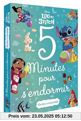 LILO ET STITCH - 5 minutes pour s'endormir - Disney: Un duo inséparable