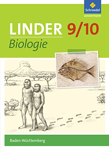 LINDER Biologie SI - Ausgabe 2016 für Baden-Württemberg: Schülerband 9/10 von Schroedel