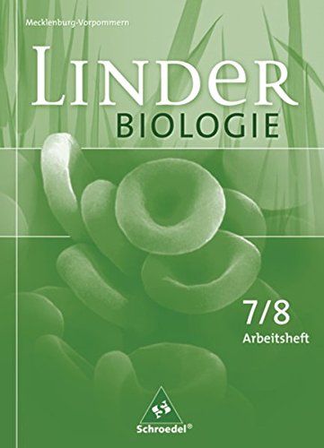 LINDER Biologie SI - Ausgabe für Mecklenburg-Vorpommern: Arbeitsheft 7 / 8