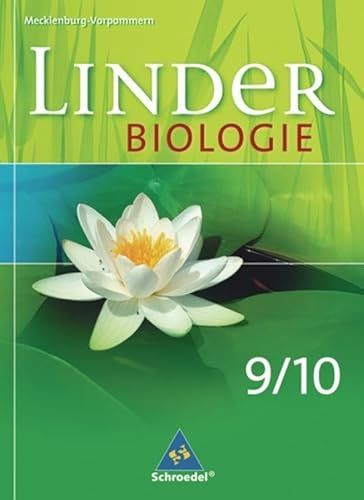 LINDER Biologie SI - Ausgabe für Mecklenburg-Vorpommern: Schülerband 9 / 10 von Schroedel Verlag GmbH