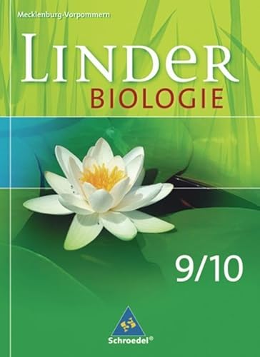 LINDER Biologie SI - Ausgabe für Mecklenburg-Vorpommern: Schülerband 9 / 10
