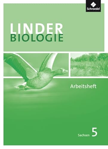 LINDER Biologie SI - Ausgabe für Sachsen: Arbeitsheft 5 (LINDER Biologie SI: Ausgabe 2011 für Sachsen)