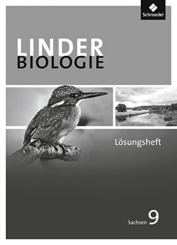 LINDER Biologie SI - Ausgabe 2011 für Sachsen: Lösungen zum Arbeitsheft 9 von Schroedel