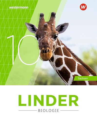 LINDER Biologie SI. 10 Schulbuch. Für Sachsen: Sekundarstufe 1 - Ausgabe 2020 LINDER Biologie SI. 10 Schulbuch. Für Sachsen: Sekundarstufe 1 - Ausgabe 2020