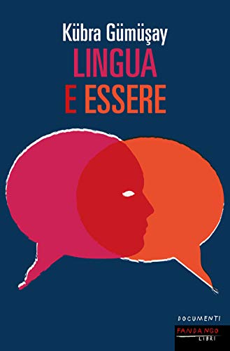 LINGUA E ESSERE von DOCUMENTI