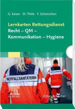 Lernkarten Rettungsdienst: Recht - QM - Kommunikation - Hygiene von Elsevier, München