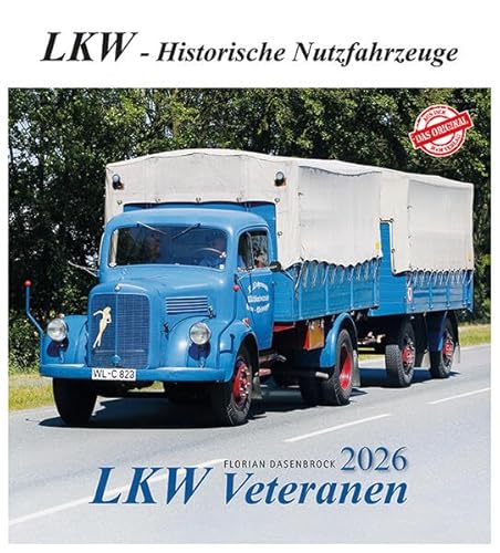 LKW Veteranen 2026: LKW - Historische Nutzfahrzeuge LKW Veteranen 2026: LKW - Historische Nutzfahrzeuge von m + m Verlag