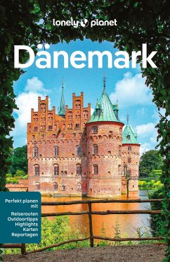 LONELY PLANET Reiseführer Dänemark von Lonely Planet Deutschland