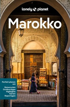 LONELY PLANET Reiseführer E-Book Marokko (eBook, PDF) von Mairdumont GmbH & Co. KG