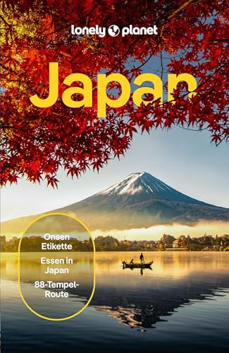 LONELY PLANET Reiseführer Japan: Eigene Wege gehen und Einzigartiges erleben. von Mairdumont