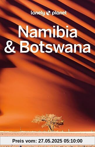 LONELY PLANET Reiseführer Namibia & Botswana: Eigene Wege gehen und Einzigartiges erleben.