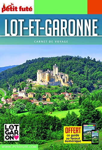 Guide Lot-et-Garonne 2021 Carnet Petit Futé von PETIT FUTE