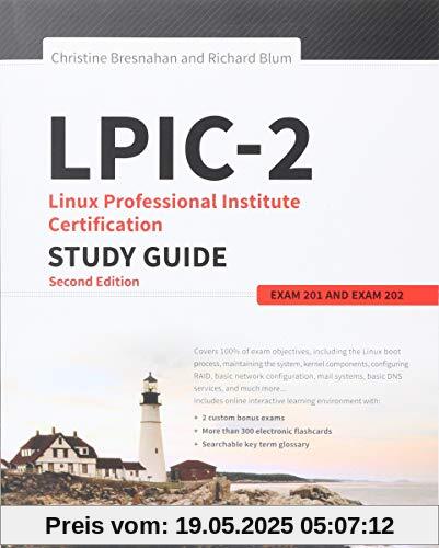 LPIC-2: Linux Professional Institute Certification Study Guide: Exam 201 and Exam 202, 2nd Edition