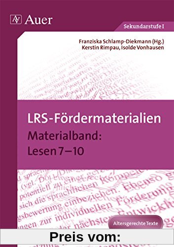 LRS-Fördermaterialien 4: Materialband Lesen 7-10 (7. bis 10. Klasse)
