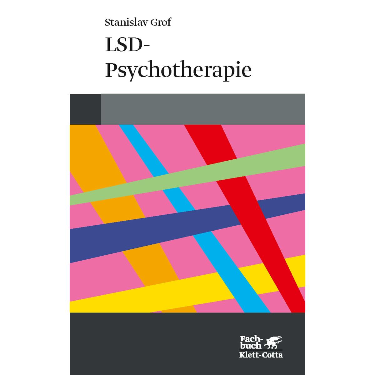 LSD-Psychotherapie von Klett-Cotta Verlag