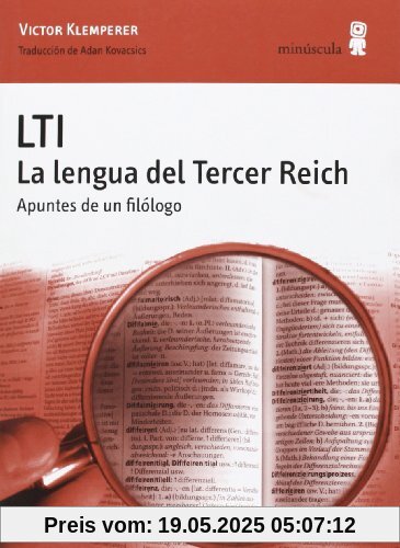 LTI : la lengua del tercer reich. Apuntes de un filólogo (Alexanderplatz, Band 4)