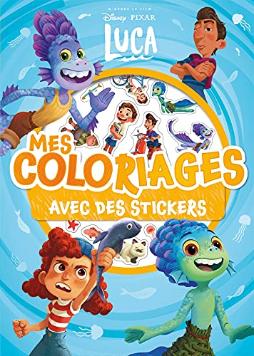 LUCA - Mes Coloriages avec Stickers - Disney Pixar